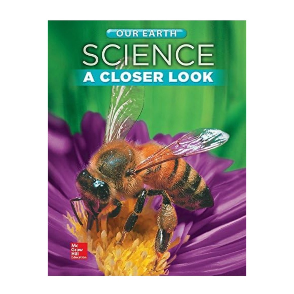 McGraw Hill
Science, A Closer Look, Grade 2